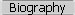Biography
