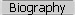 Biography